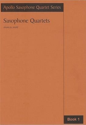 Apollo Saxophone Quartet Series - Saxophone Quartets Book 1 - SAX