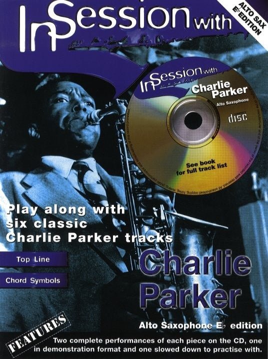 In Session With Charlie Parker - SAX