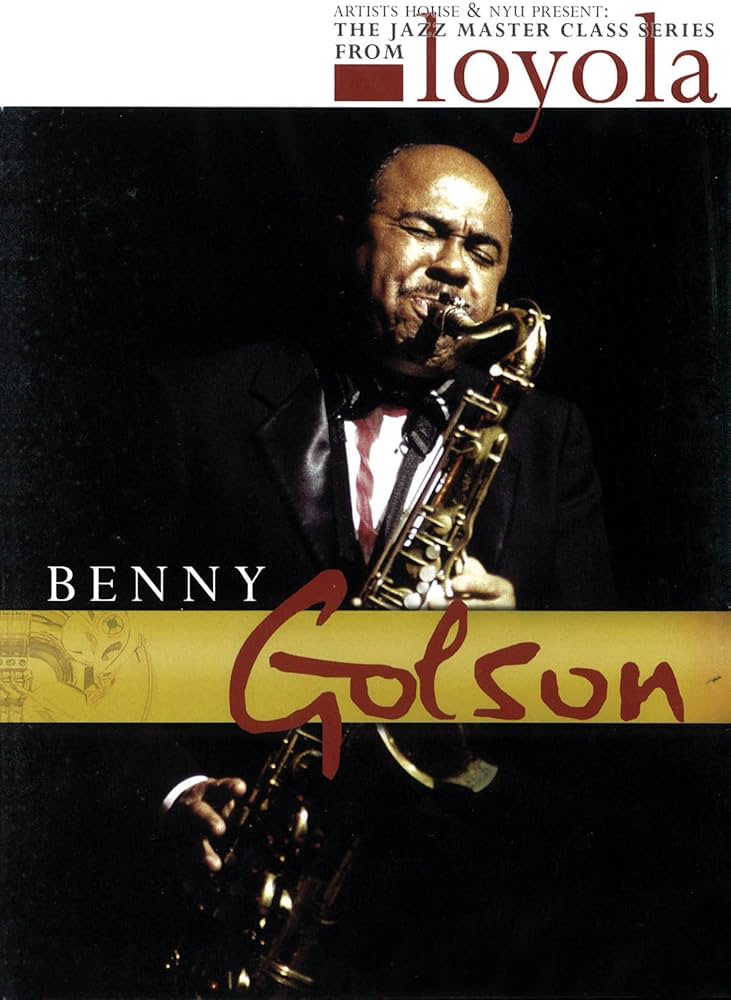 The Jazz Masterclass Series From NYU DVD: Benny Golson - SAX